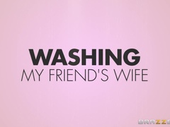 Washing My Friend's Wife